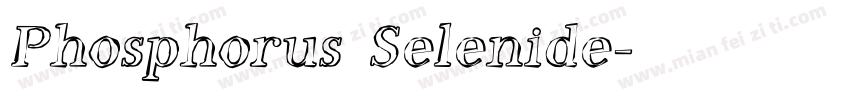 Phosphorus Selenide字体转换
